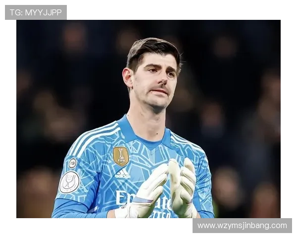 库尔图瓦：刚到皇马时感觉纳瓦斯不喜欢我，齐达内说他信任我